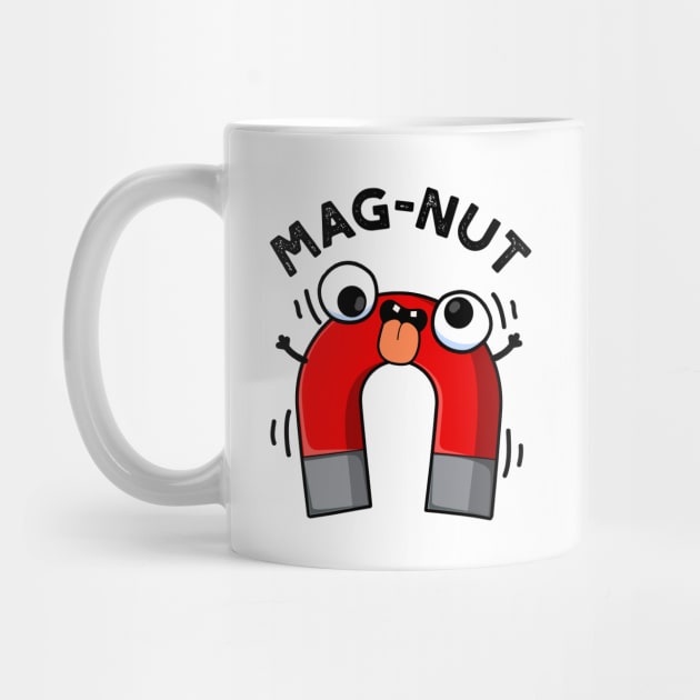 Mag-nut Funny Magnet Puns by punnybone